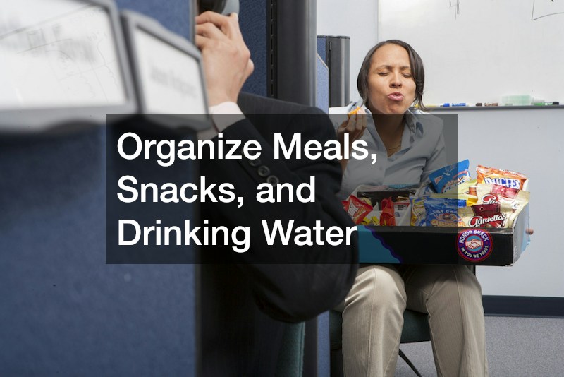Organize Meals, Snacks, and Drinking Water