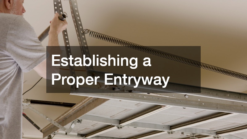 Establishing a Proper Entryway