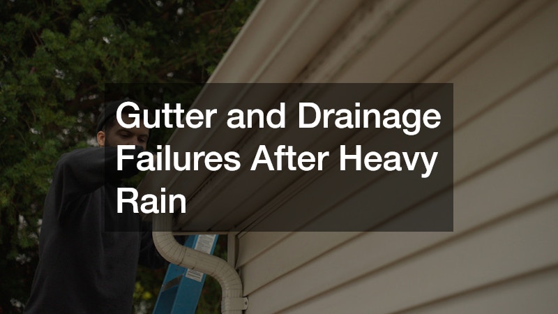 Gutter and Drainage Failures After Heavy Rain
