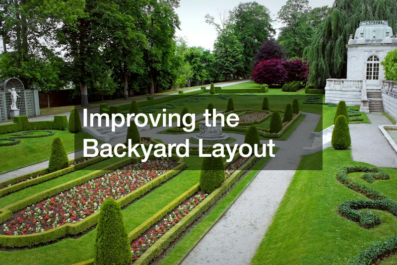 Improving the Backyard Layout