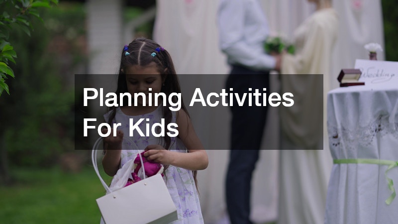 Planning Activities For Kids