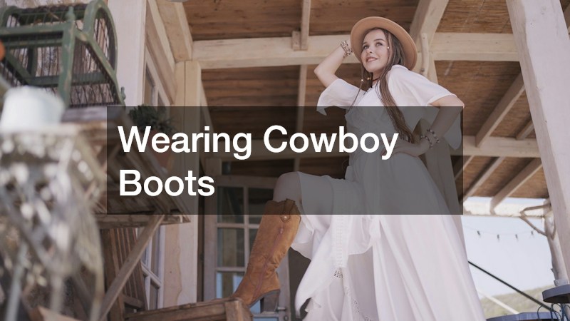 Wearing Cowboy Boots