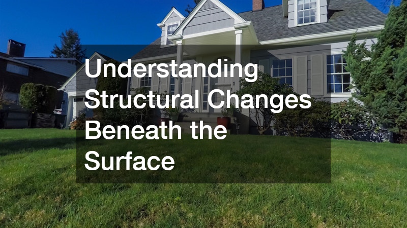 Understanding Structural Changes Beneath the Surface