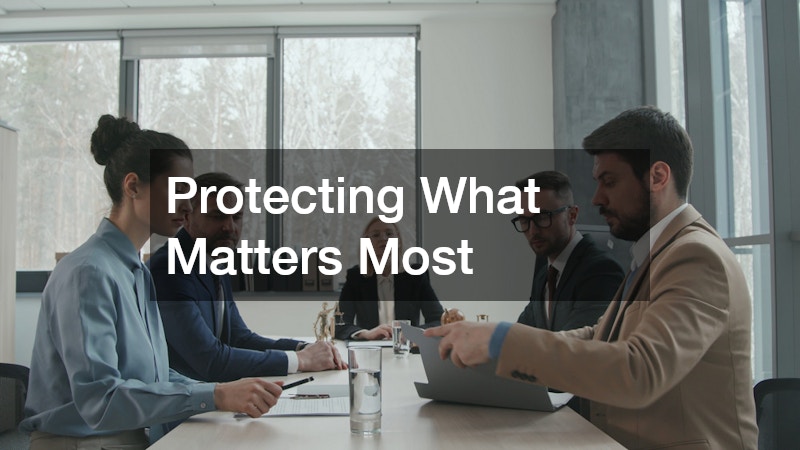 Protecting What Matters Most