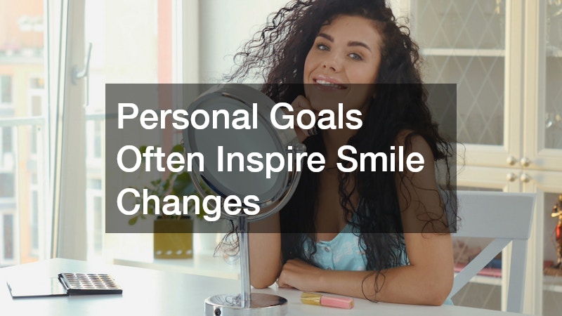 Personal Goals Often Inspire Smile Changes