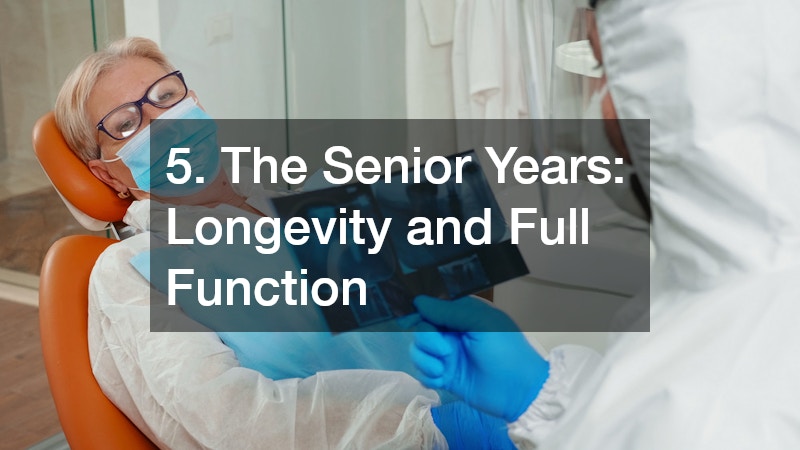 5. The Senior Years: Longevity and Full Function