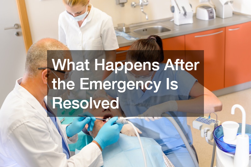 What Happens After the Emergency Is Resolved
