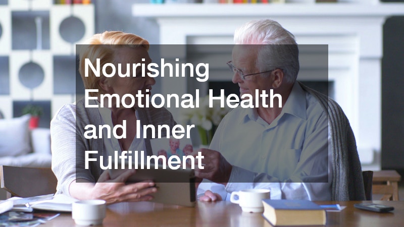 Nourishing Emotional Health and Inner Fulfillment