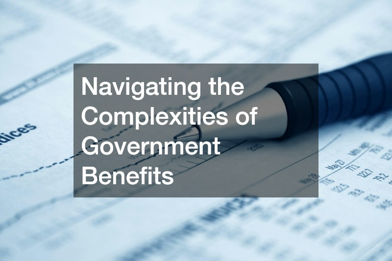 Navigating the Complexities of Government Benefits