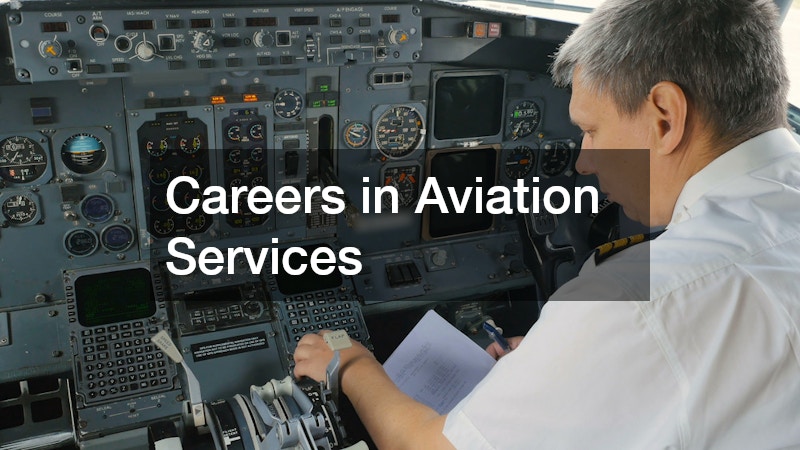 Careers in Aviation Services