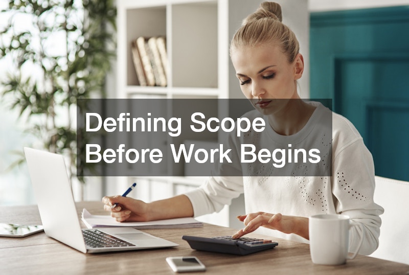 Defining Scope Before Work Begins