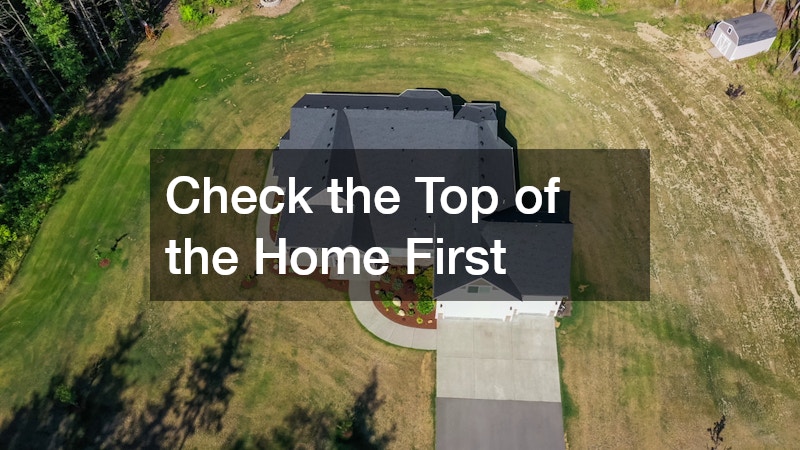 Check the Top of the Home First