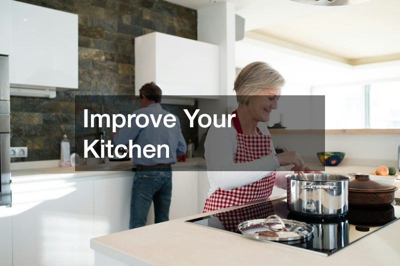 Improve Your Kitchen