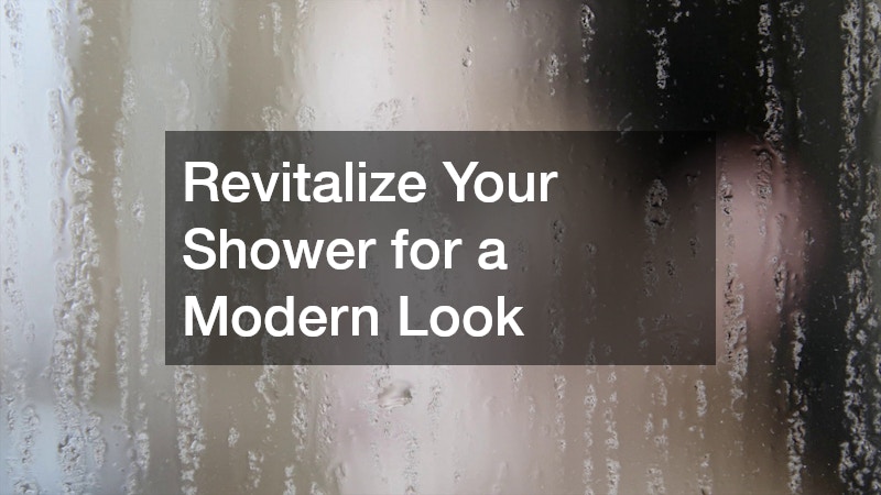 Revitalize Your Shower for a Modern Look