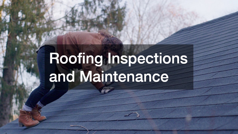Roofing Inspections and Maintenance