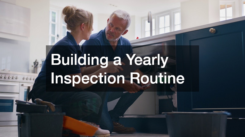 Building a Yearly Inspection Routine