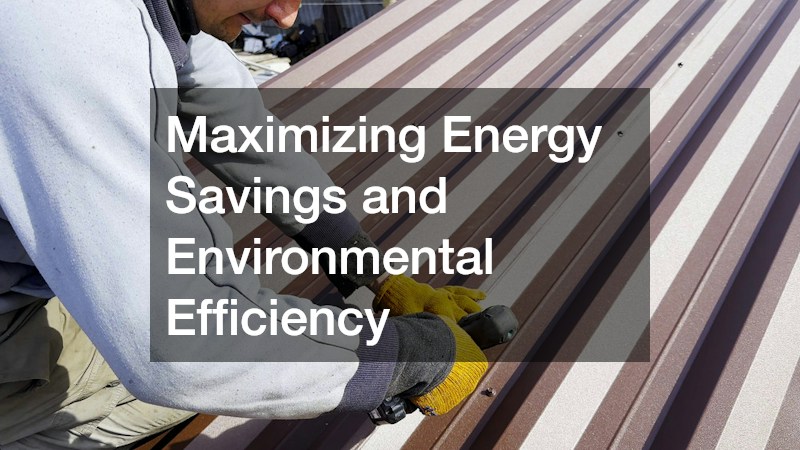 Maximizing Energy Savings and Environmental Efficiency