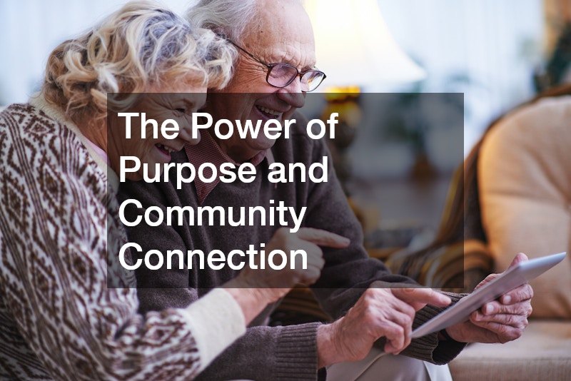 The Power of Purpose and Community Connection