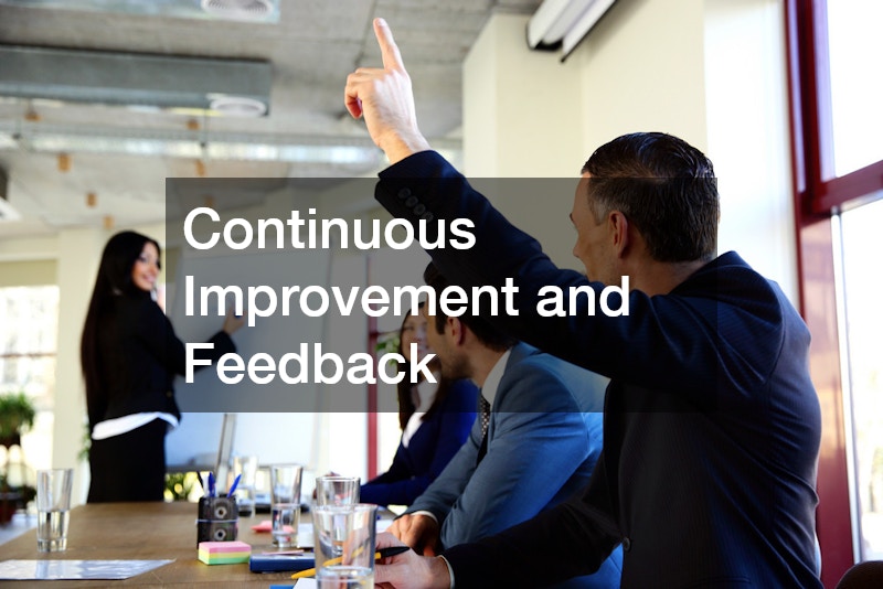 Continuous Improvement and Feedback