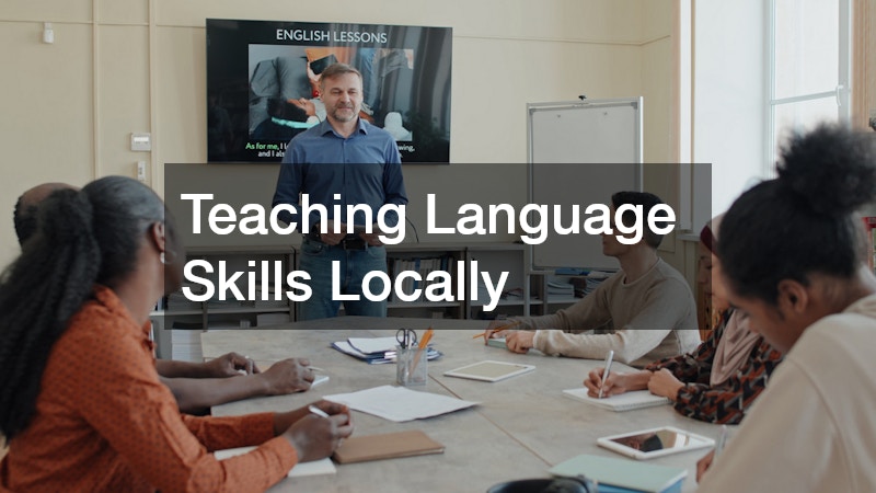Teaching Language Skills Locally