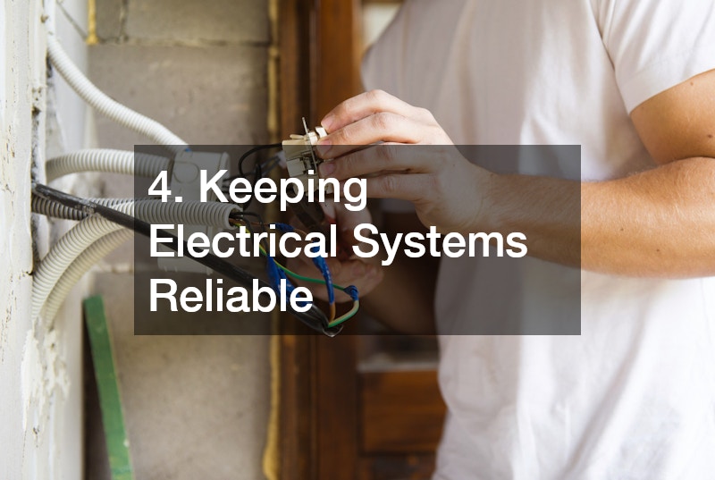4. Keeping Electrical Systems Reliable