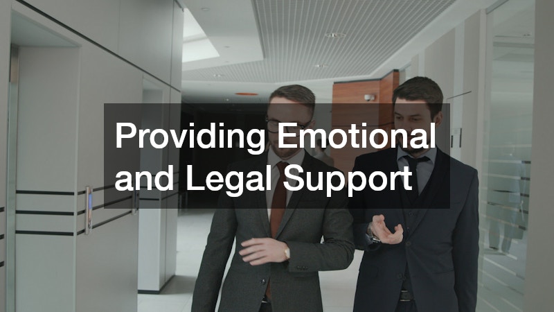 Providing Emotional and Legal Support