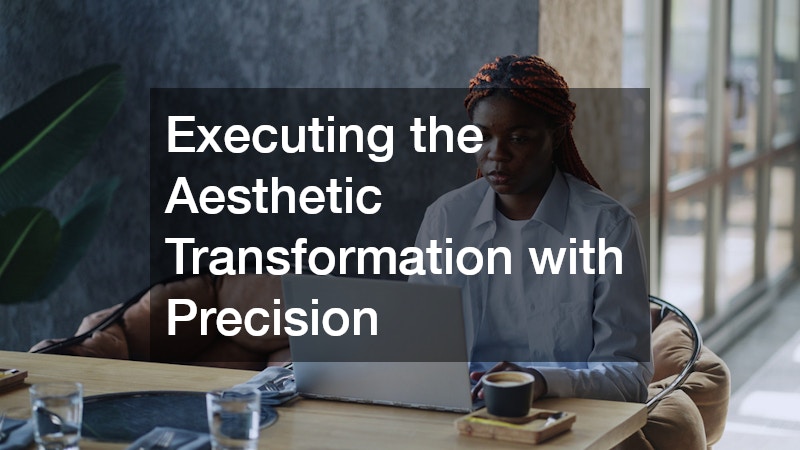 Executing the Aesthetic Transformation with Precision