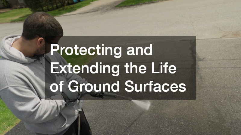 Protecting and Extending the Life of Ground Surfaces