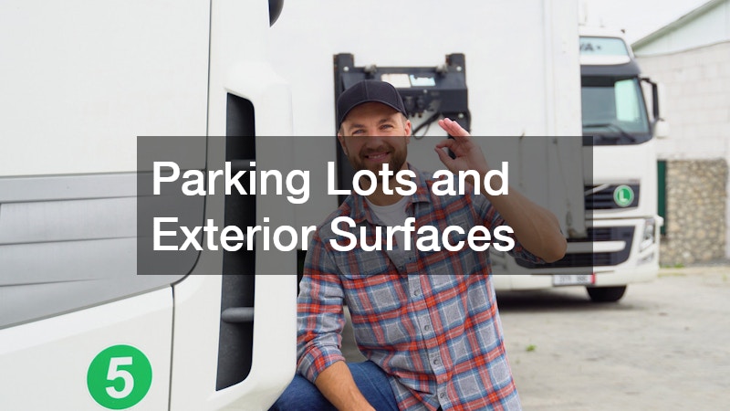 Parking Lots and Exterior Surfaces