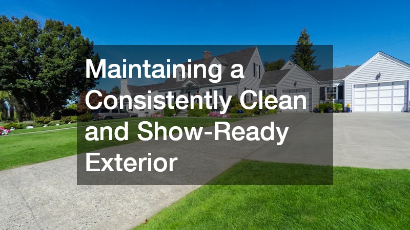 Maintaining a Consistently Clean and Show-Ready Exterior