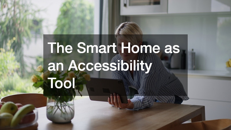 The Smart Home as an Accessibility Tool