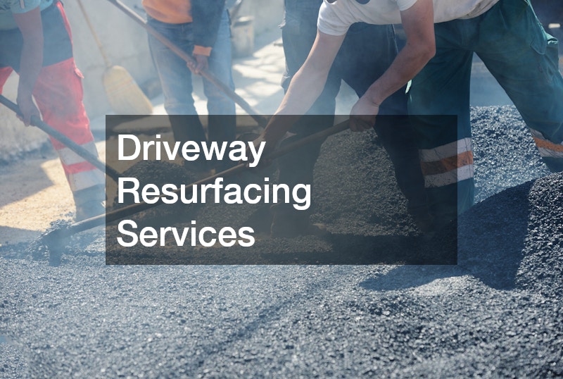 Driveway Resurfacing Services
