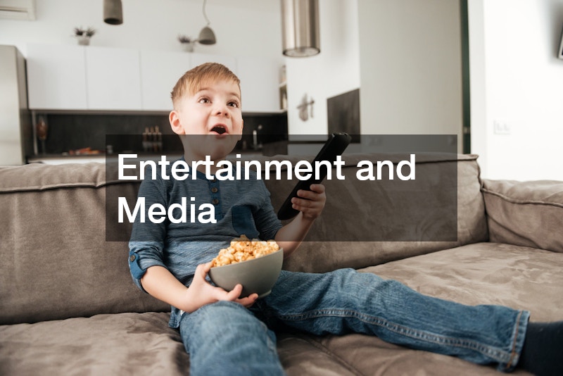 Entertainment and Media