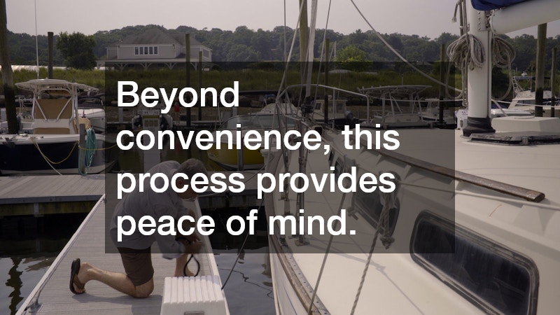 Beyond convenience, this process provides peace of mind.