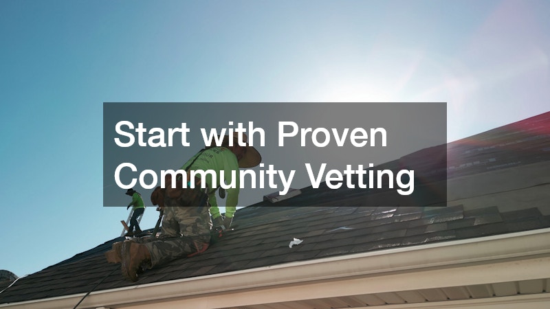 Start with Proven Community Vetting