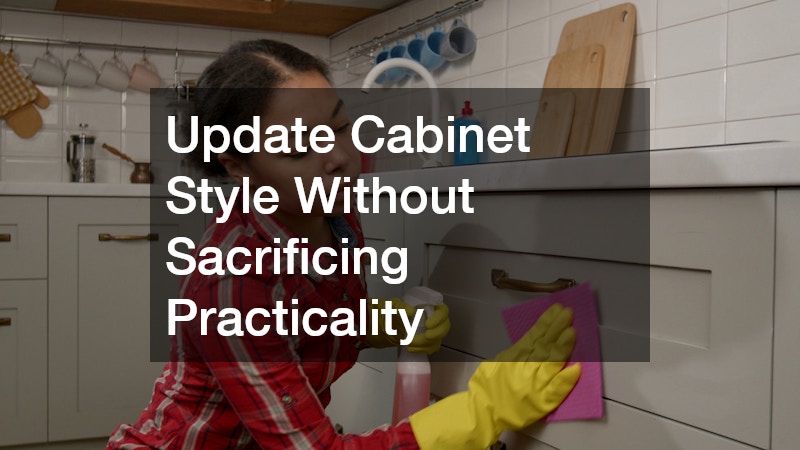 Update Cabinet Style Without Sacrificing Practicality