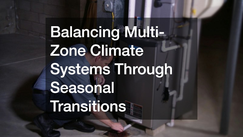 Balancing Multi-Zone Climate Systems Through Seasonal Transitions