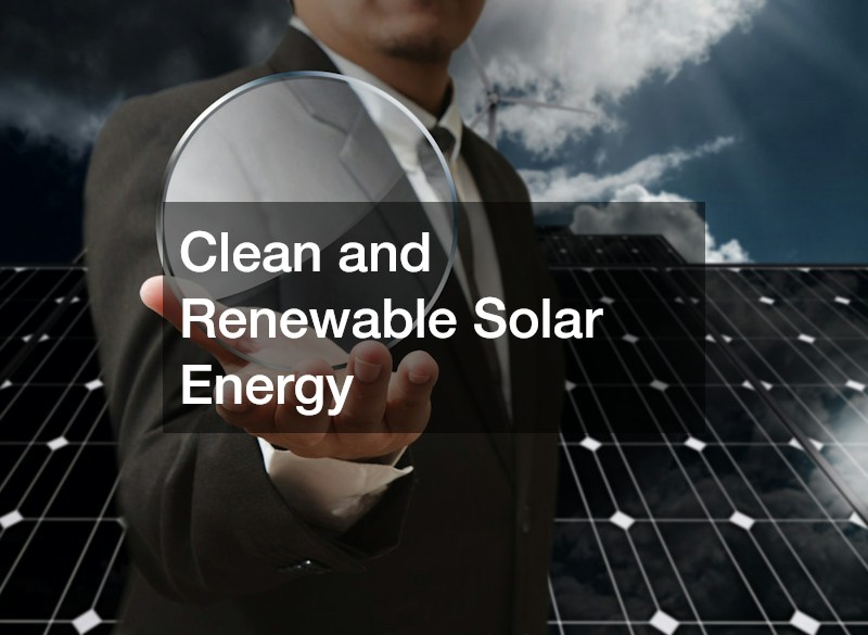 Clean and Renewable Solar Energy