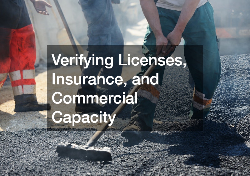 Verifying Licenses, Insurance, and Commercial Capacity