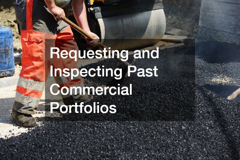Requesting and Inspecting Past Commercial Portfolios