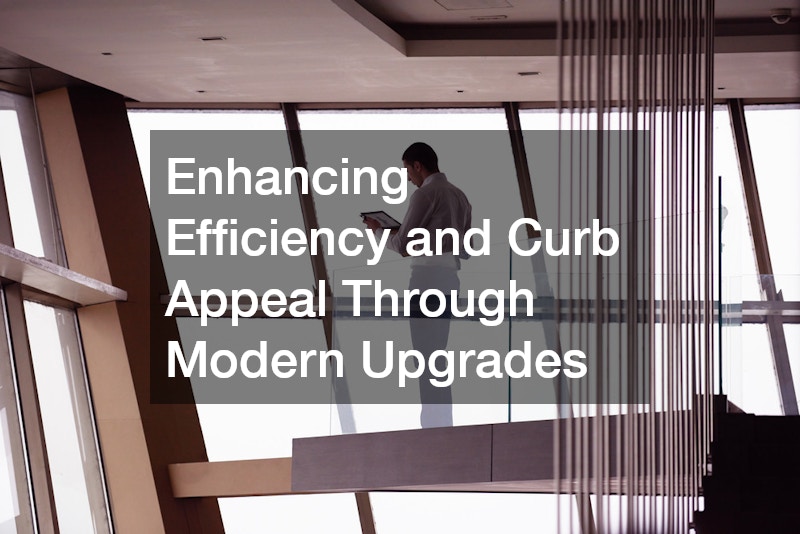 Enhancing Efficiency and Curb Appeal Through Modern Upgrades
