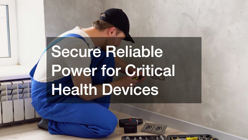 Secure Reliable Power for Critical Health Devices