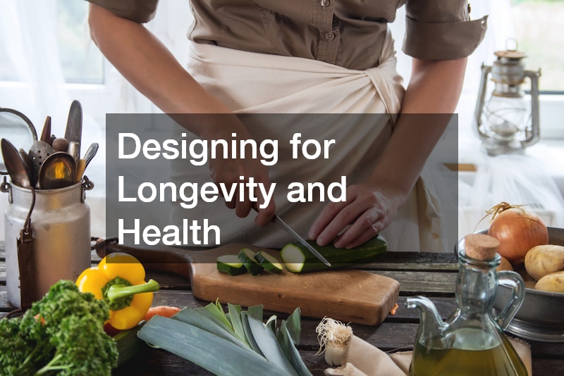 Designing for Longevity and Health