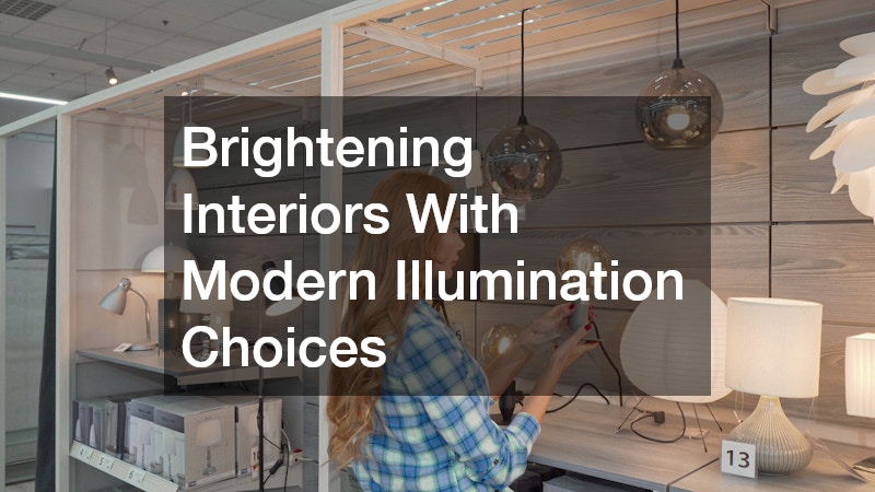 Brightening Interiors With Modern Illumination Choices