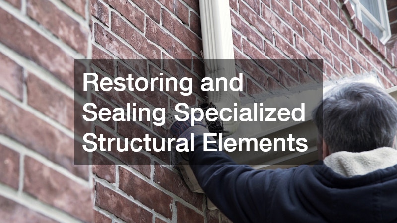 Restoring and Sealing Specialized Structural Elements