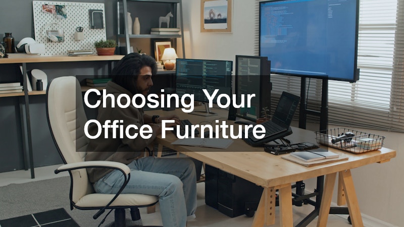 Choosing Your Office Furniture