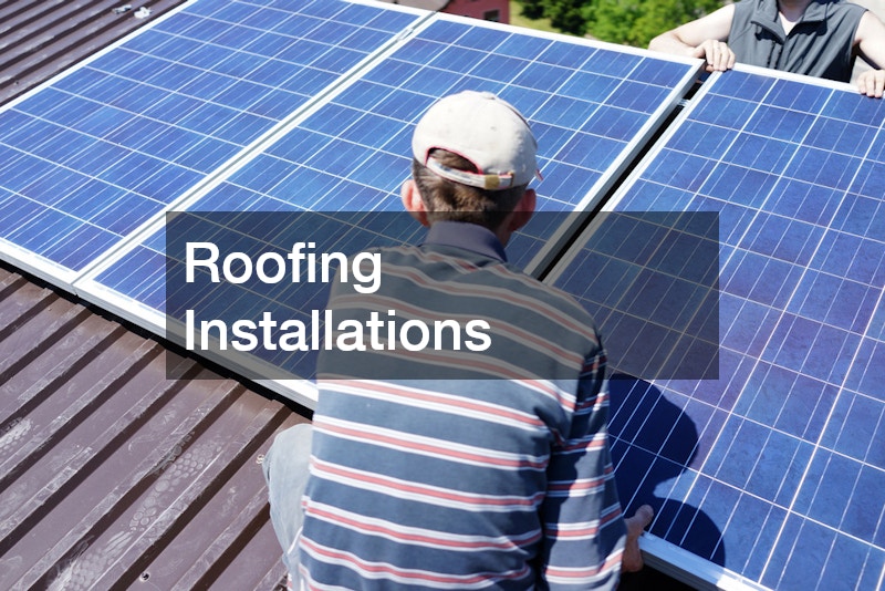 Roofing Installations