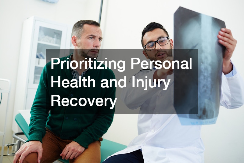 Prioritizing Personal Health and Injury Recovery