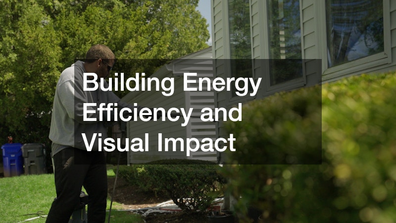 Building Energy Efficiency and Visual Impact