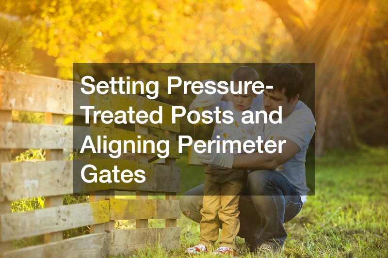 Setting Pressure-Treated Posts and Aligning Perimeter Gates